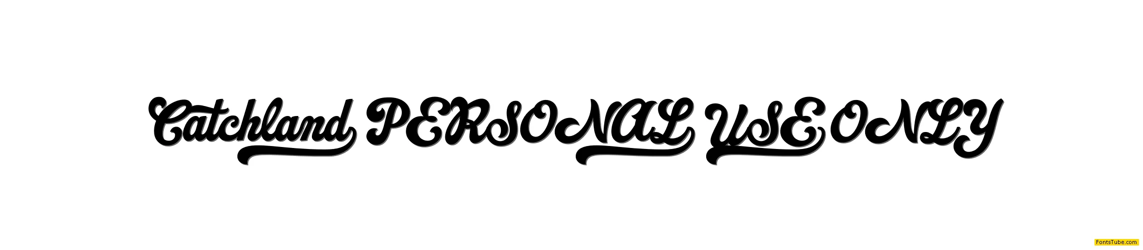 Catchland PERSONAL USE ONLY Font