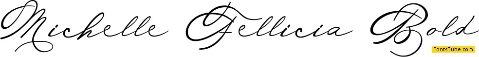 Michelle Fellicia Font Family