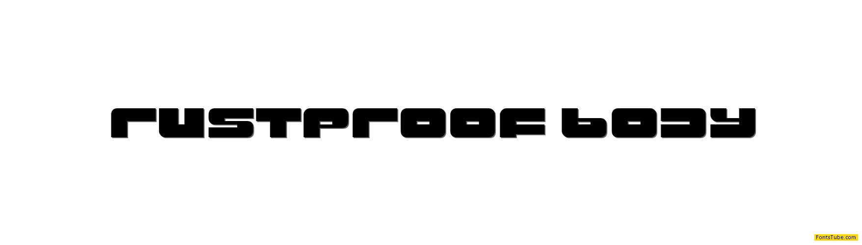 Rustproof Body Font