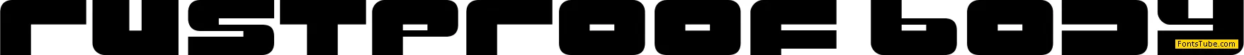 Rustproof Body Font