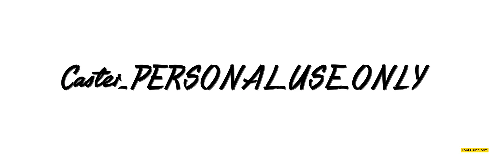 Caster PERSONAL USE ONLY Font