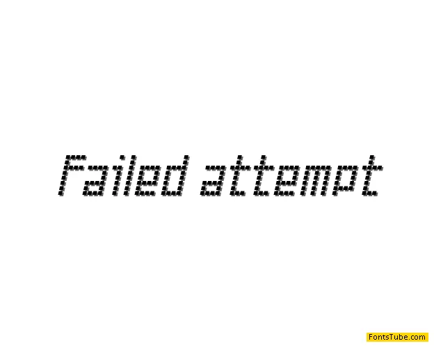 Failed Attempt Font