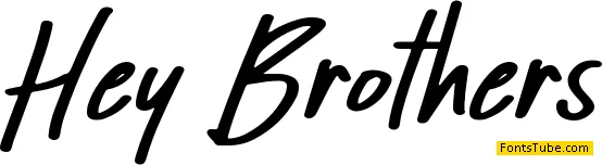 Hey Brothers