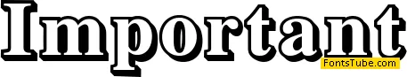 Important Font