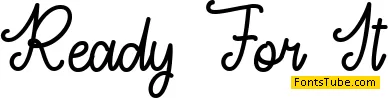 Ready For It Font