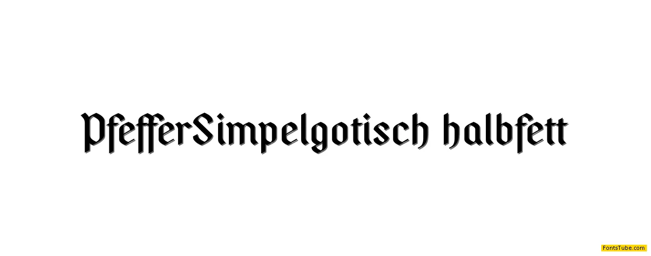 Pfeffer Simpelgotisch Font Family