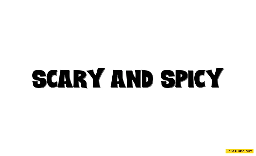 SCARY And SPICY Font