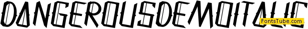 Dangerous Demo Font Family