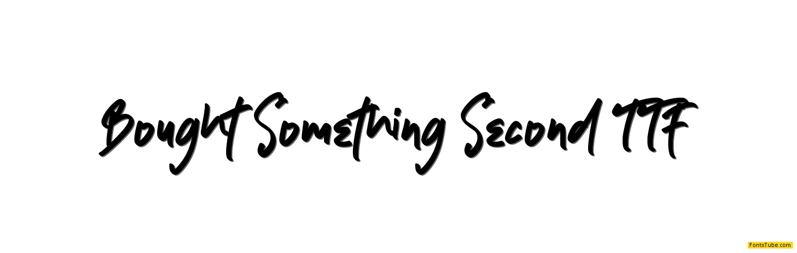 Bought Something Font Family