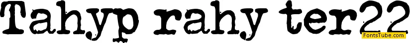 Tahyp-rahy-ter 22