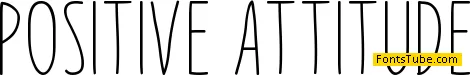 Positive Attitude Font
