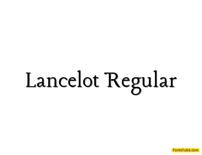 Lancelot Font