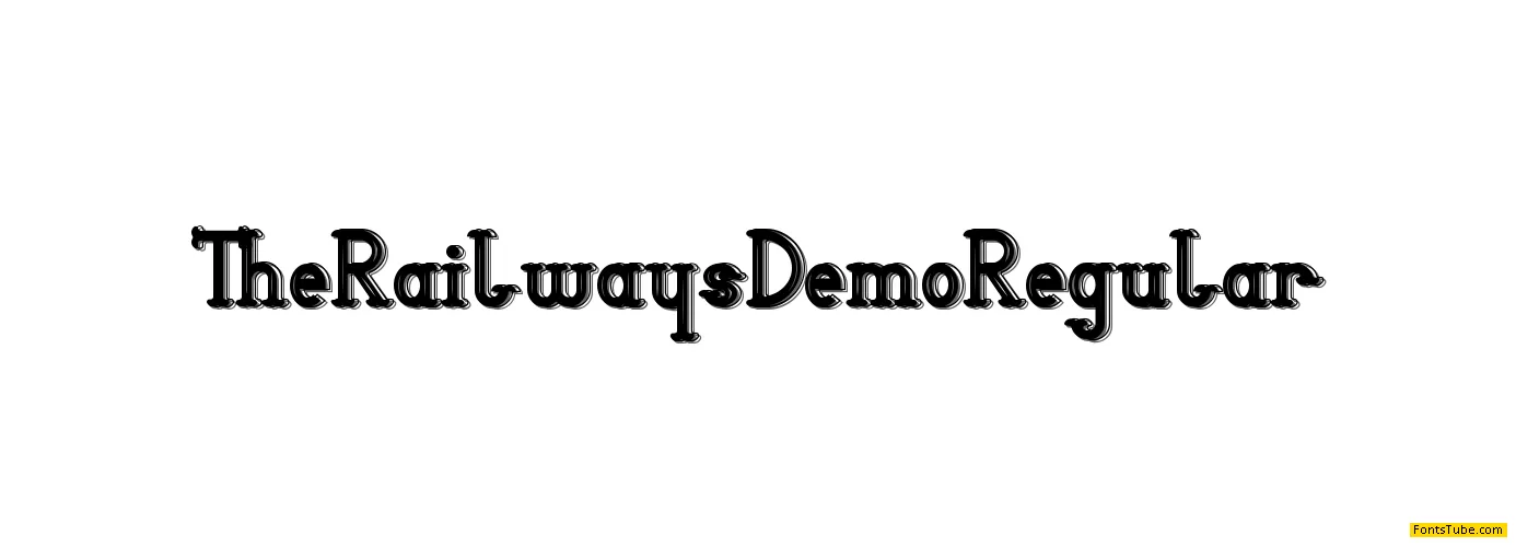 The Railways Demo Font