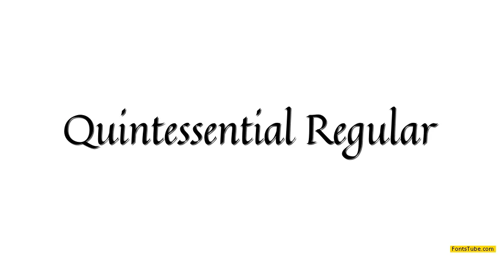 Quintessential Font