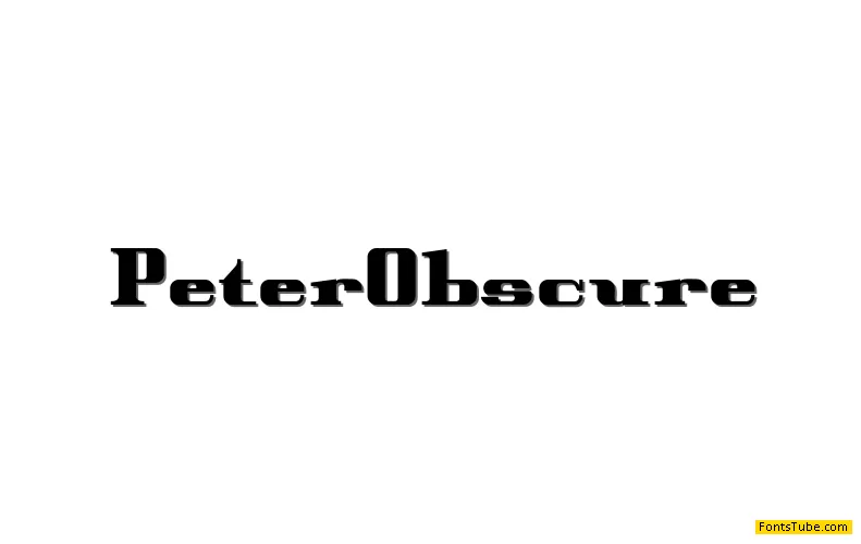 Peter Obscure Font