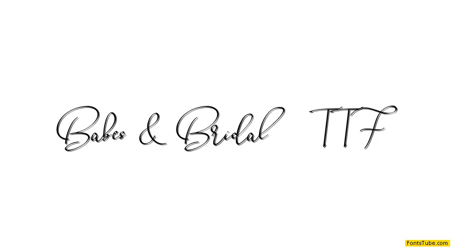 Babes & Bridal Font