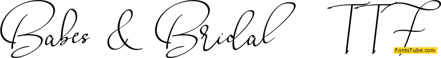 Babes & Bridal Font