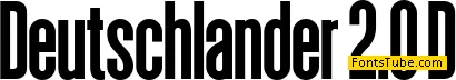 Deutschlander 2.0 Font