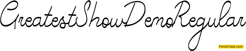 Greatest Show Demo Font