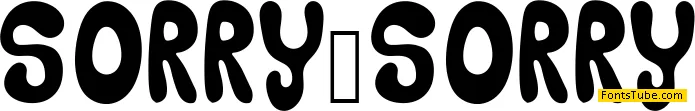 SORRY_SORRY Font
