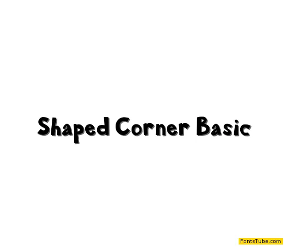 Shaped Corner-Basic Font