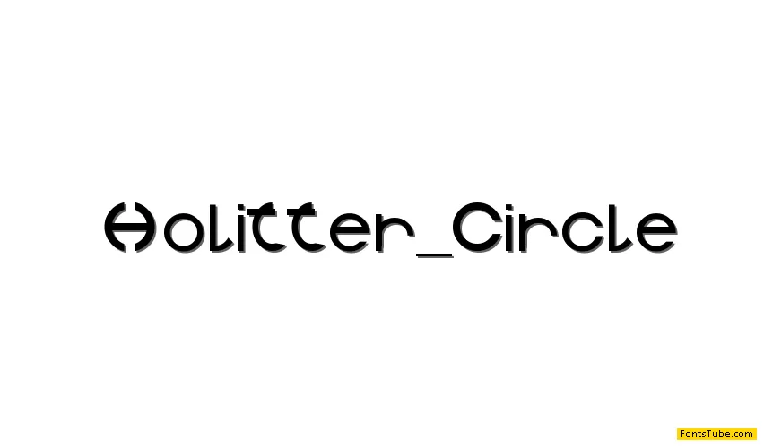 Holitter Circle Font