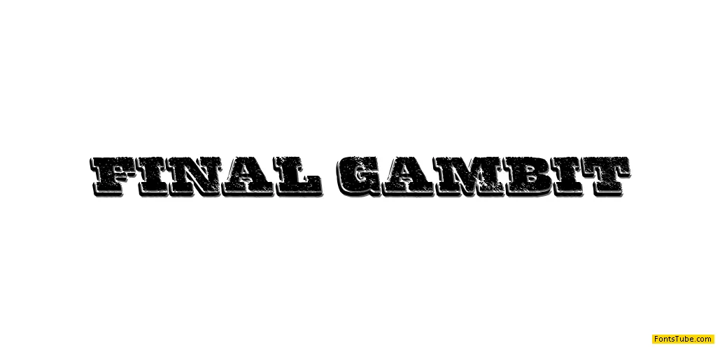 Final Gambit Font