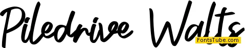 Piledrive Walts Font