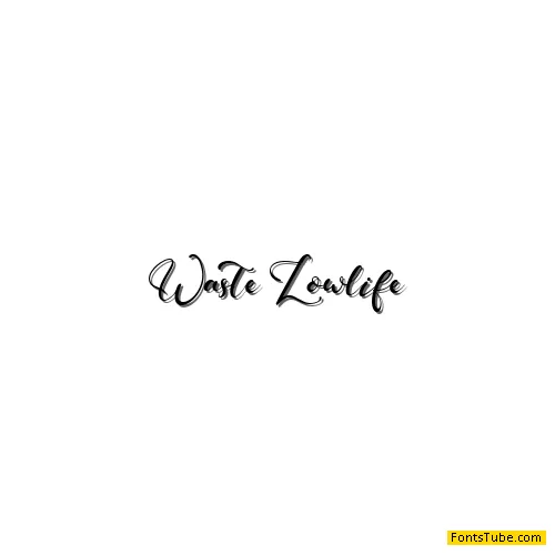 Waste Lowlife