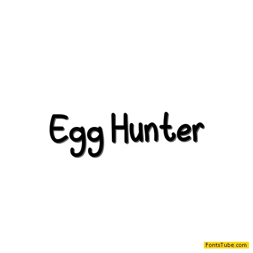 Egg Hunter Font