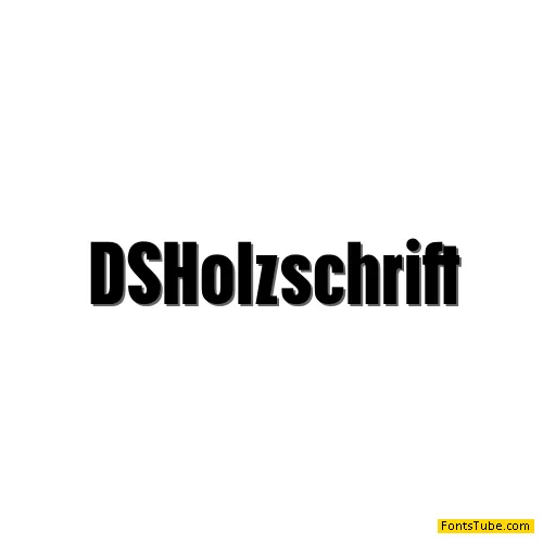 DS Holzschrift Font