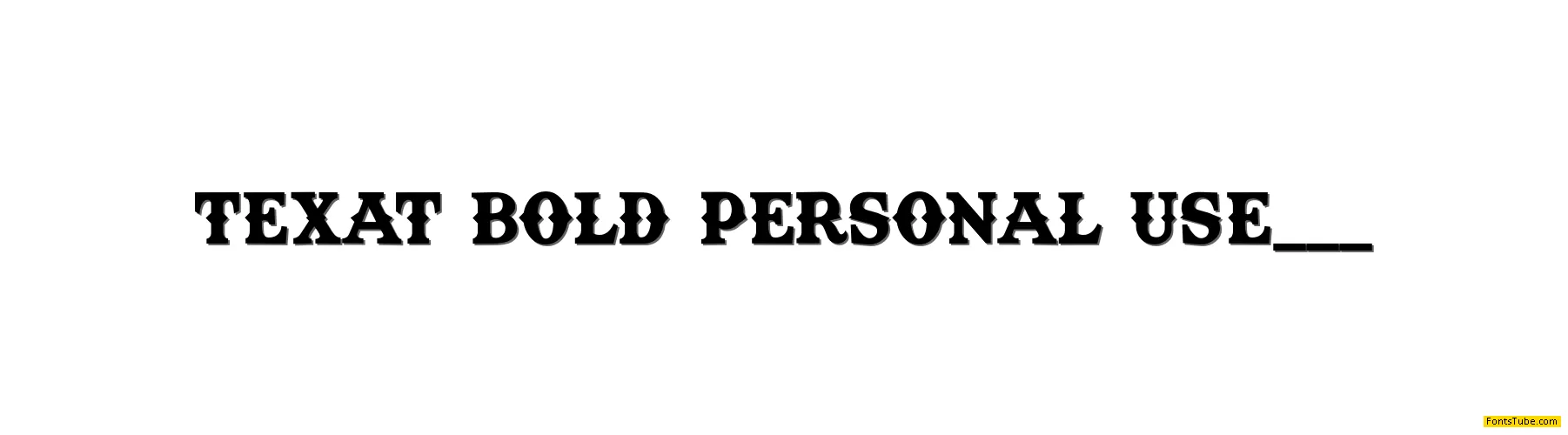 Texas Tango BOLD PERSONAL USE Font