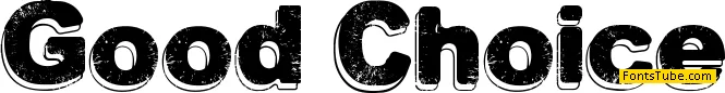 Good Choice Font