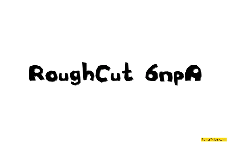 Rough cut