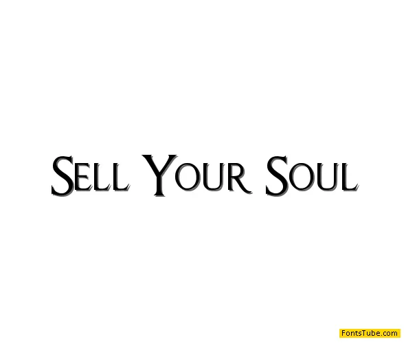 Sell Your Soul Font