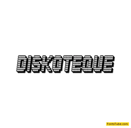 Diskoteque Font