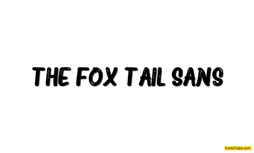 The Fox Tail Font Family