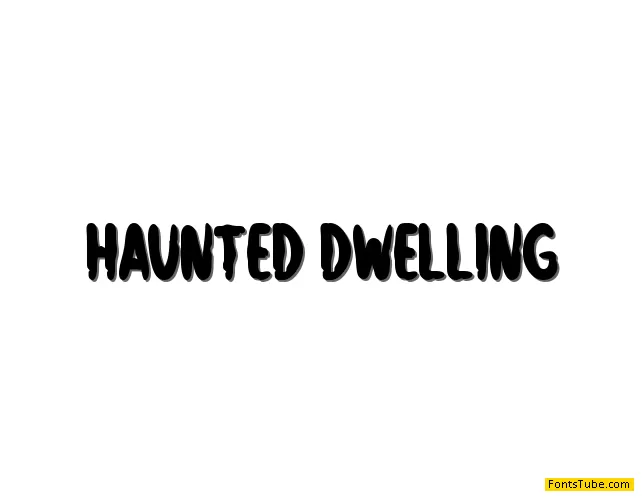 Haunted Dwelling