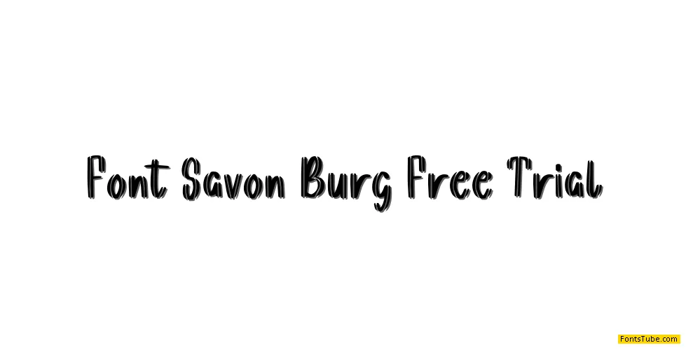 Savon Burg Free Trial Font