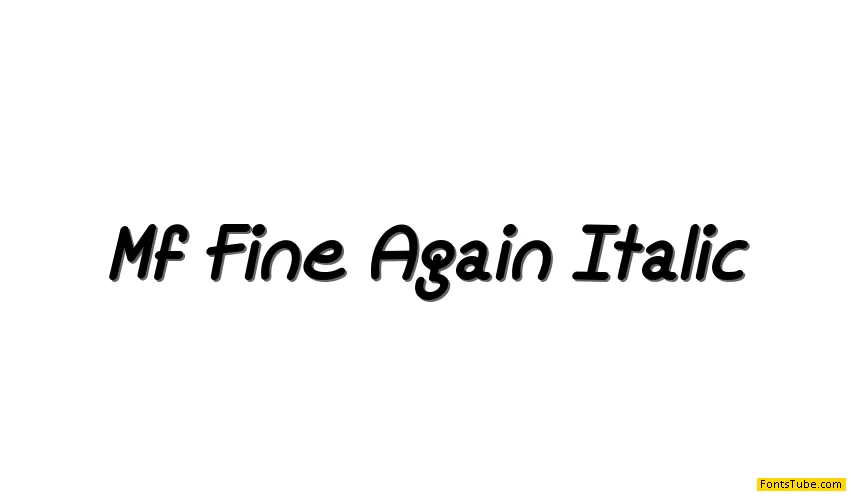 Mf Fine Again Font Family