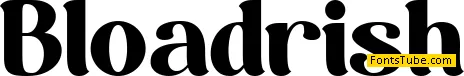 Bloadrish