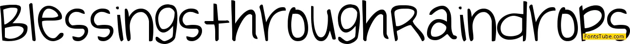 Blessings through Raindrops Font