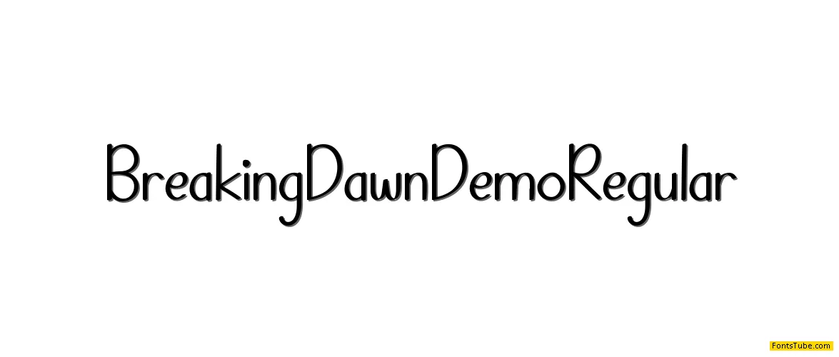 Breaking Dawn Demo Font