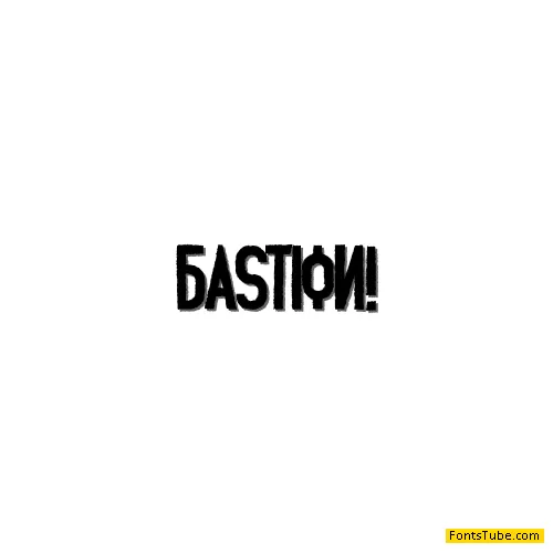Bastion!