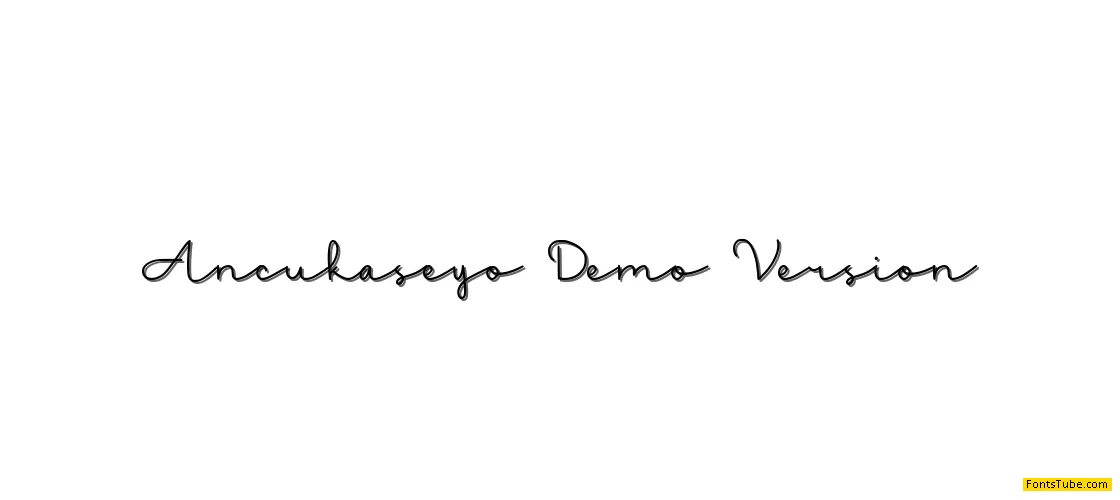 Ancukaseyo Demo Version Font
