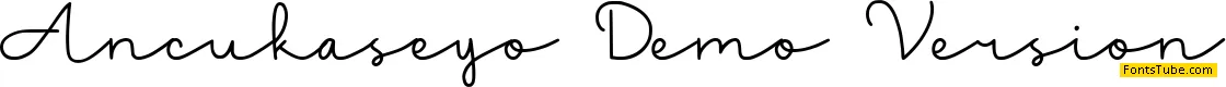 Ancukaseyo Demo Version Font