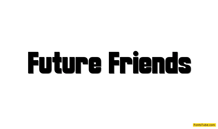 Future Friends