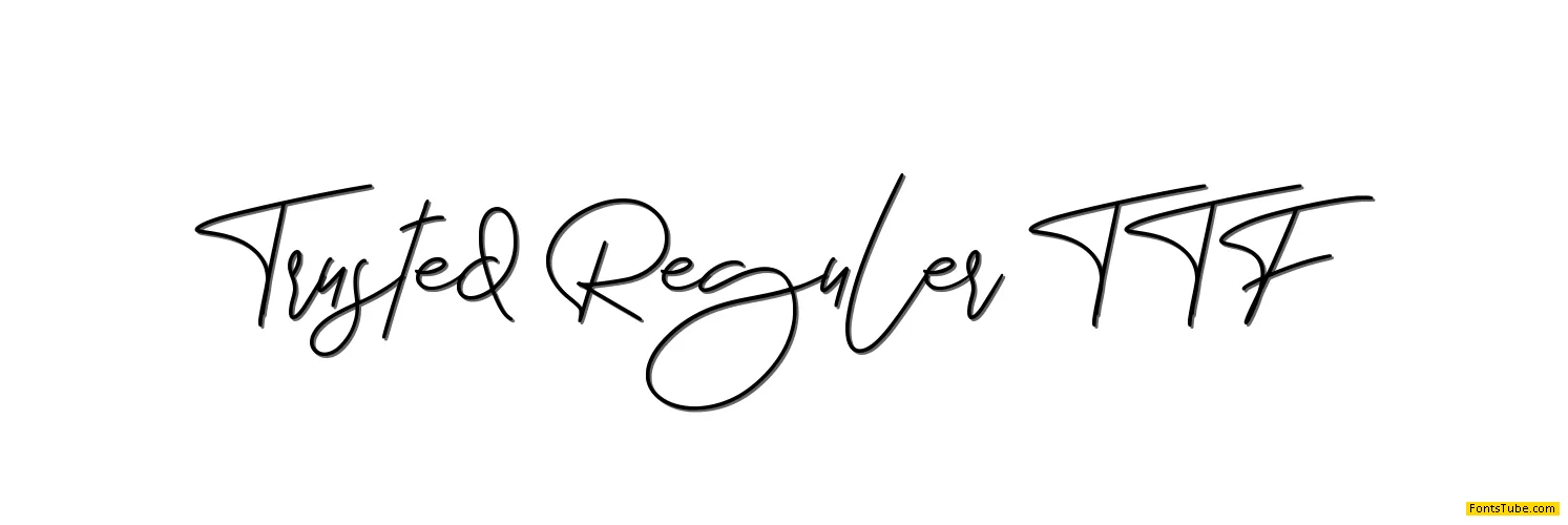 Trusted Font