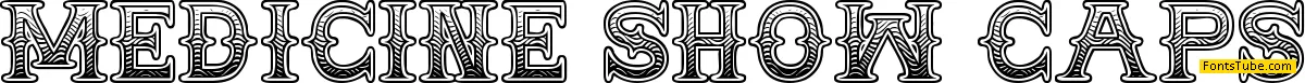 MEDICINE SHOW CAPS Font