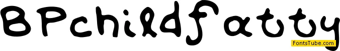 BPchildFatty Font